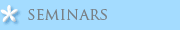 Seminars